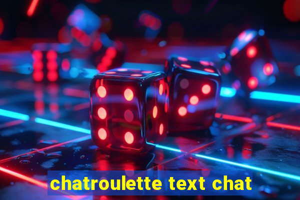 chatroulette text chat